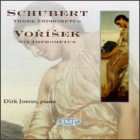 Schubert: Three Impromptus/Vorísek: Six Impromptus von Various Artists