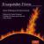 Bouchard: Exquisite Fires von Trevor Pinnock