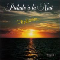 Prélude To The Night-Meditation von Various Artists