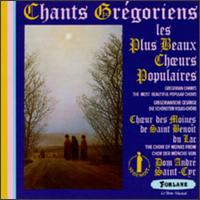 Chants grégoriens: Les plus beaux choeurs populaires von Various Artists