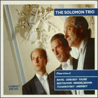 Piano Trios Of Ravel, Debussy, Fauré, Beethoven, Mendelssohn, Tchaikovsky And Arensky von Solomon Trio