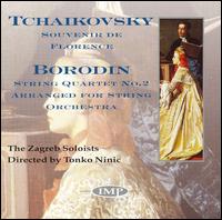 Tchaikovsky: Souvenir De Florence; Borodin: String Quartet, No. 2 von Tonko Ninic