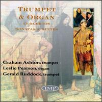 Concertos, Sonatas & Suites For Trumpet & Organ von Various Artists