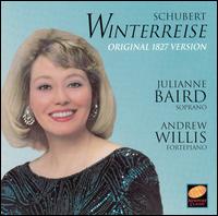 Schubert: Winterreise, Original 1827 Version von Julianne Baird