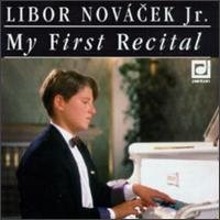 My First Recital von Libor Jr. Novacek