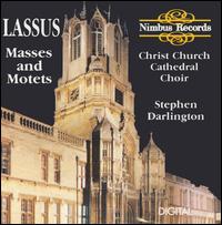 Lassus: Masses and Motets von Stephen Darlington