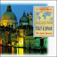 Music of the World: Italy & Spain, The Latin Quarter von Various Artists