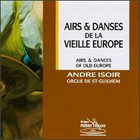 Airs & Danses De La Vieille Eurpoe von Various Artists