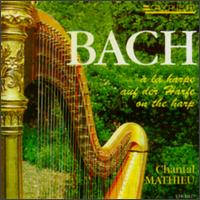 Bach à la Harpe von Chantal Mathieu