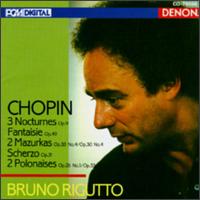 Chopin: Nocturnes, Fantasie, Mazurkas, Scherzo & Polonaises von Bruno Rigutto