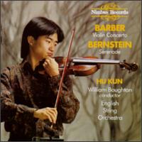 Barber/Bernstein: Violin Concerto, Serenade von Hu Kun