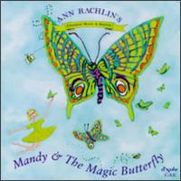 Ann Rachlin's Classical Music & Stories - Mandy & The Magic Butterfly von Various Artists