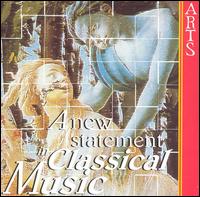 A New Statement in Classical Music von Various Artists