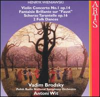 Henryk Wieniawski: Violin Concerto No. 1, etc. von Vadim Brodsky