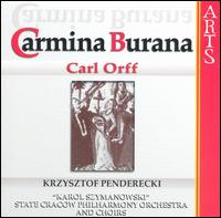 Orff: Carmina Burana von Krzysztof Penderecki