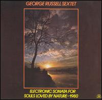 Electronic Sonata for Souls Loved by Nature - 1980 von George Russell