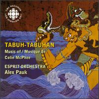 Colin McPhee: Tabuh-Tabuhan von Alex Pauk