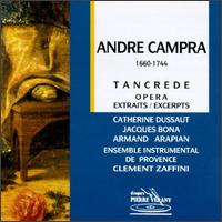 Andre Campra: Tancrede [Excerpts] von Various Artists