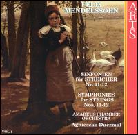 Mendelssohn: Symphonies for Strings Nos. 11-12 von Agnieszka Duczmal