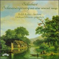 Schubert: Schwanengesang and Other Selected Songs von The Vicars Choral of Wells Cathedral