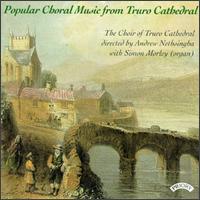 Popular Choral Music from Truro Cathedral von Various Artists