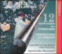 Mendelssohn: 12 Symphonies for Strings (Box Set) von Agnieszka Duczmal