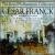 Cesar Franck: Symphony in D minor; Les Eolides; Le Chasseur maudit von Royal Philharmonic Orchestra