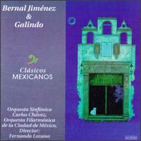 Miguel Bernal Jimenez: El Chueco; 3 Cartas a México; Noche en Morelia; Blas Galindo: La Manda von Fernando Lozano