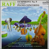Raff: Symphony No. 9; Piano Concerto von Various Artists