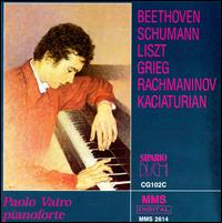 Paolo Vairo Plays Beethoven, Rachmaninov, Schumann, Liszt, Grieg, Khachaturian von Paolo Vairo