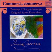Comme-ci, Comme-ça, Hommage  Georges Boulanger von Prima Carezza