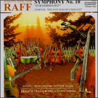 Joseph Joachim Raff: Symphony No. 10 "Zur Herbstzeit" von Basel Radio Symphony Orchestra