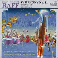 Joseph Joachim Raff: Symphony No. 11 "Der Winter" von Various Artists