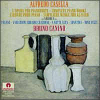Alfredo Casella: Complete Piano Works, Volume 1 von Bruno Canino
