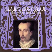 Claudio Monteverde: Madrigali sui testi del Tasso von Various Artists