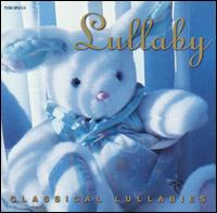 Classical Lullabies [EMI] von Various Artists