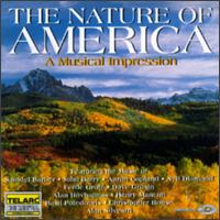The Nature Of America - A Musical Impression von Various Artists