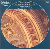 Mendelssohn: Music for Organ von John Scott