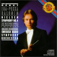 Carl Nielsen: Symphony No. 4 "The Inextinguishable"; Helios Overture von Esa-Pekka Salonen