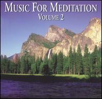 Music for Meditation, Vol. 2 von Various Artists