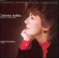 Catherine Robbin, Mezzo-Soprano von Catherine Robbin