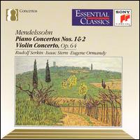 Mendelssohn: Piano Concertos Nos. 1 & 2; Violin Concerto, Op. 64 von Eugene Ormandy