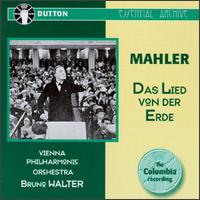 Gustav Mahler: Das Lied von der Erde von Bruno Walter