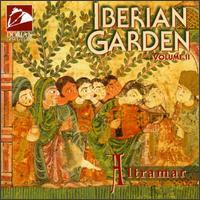 Iberian Garden, Vol. 2 von Altramar Medieval Music Ensemble