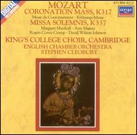 Mozart: Coronation Mass; Missa Solemnis von King's College Choir of Cambridge
