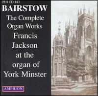 Bairstow: The Complete Organ Works von Francis Jackson