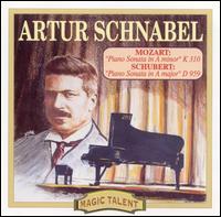 Mozart: Sonata, K310; Schubert: Sonata, D959 von Artur Schnabel