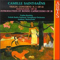 Saint-Saëns: Introduction and Rondo capriccioso; Havanaise; Violin Concerto No. 3 von Various Artists
