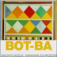 Bot-Ba von Giacinto Scelsi