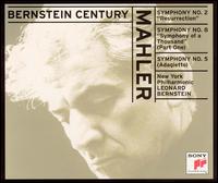 Mahler: Symphony No. 2 "Resurrection"; Symphony No. 8 "Symphony of a Thousand"; Symphony No. 5 von Leonard Bernstein